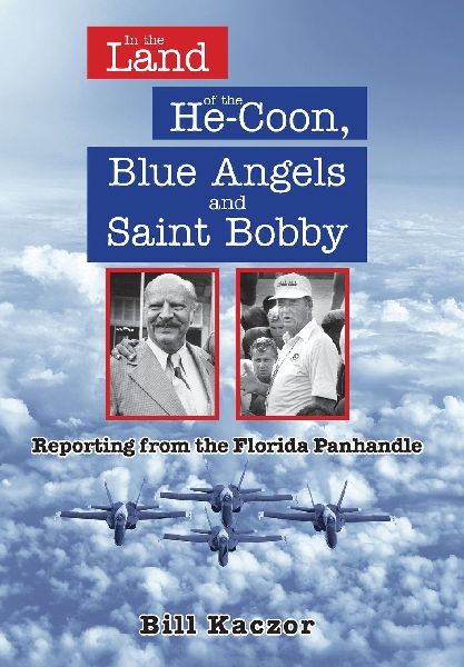 In the Land of the He-Coon, Blue Angels and Saint Bobby: Reporting from the Florida Panhandle