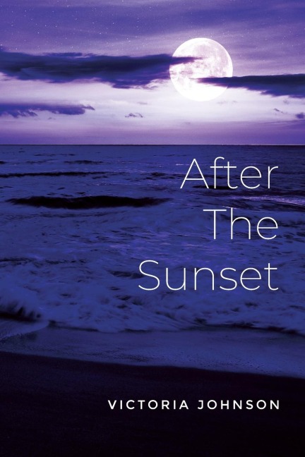 After The Sunset