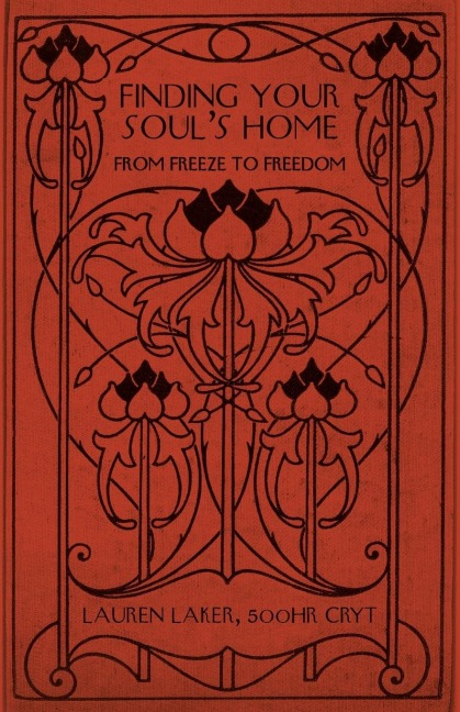 Finding Your Souls Home: From Freeze to Freedom