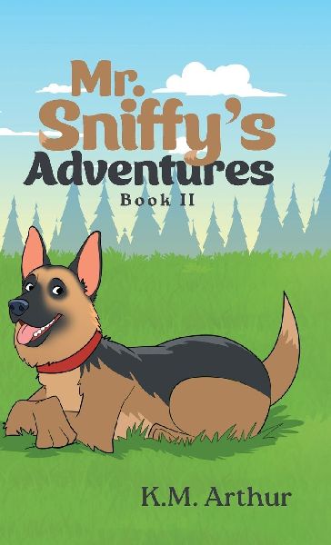 Mr. Sniffys Adventures: Book II