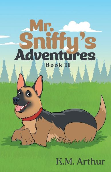 Mr. Sniffys Adventures: Book II