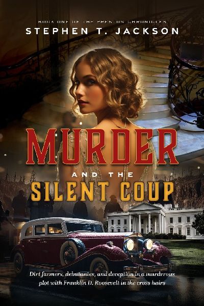 Murder and the Silent Coup: Book One of The Preston Chronicles