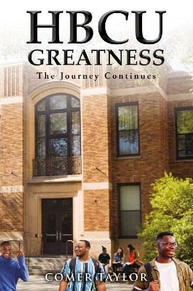 HBCU Greatness: The Journey Continues