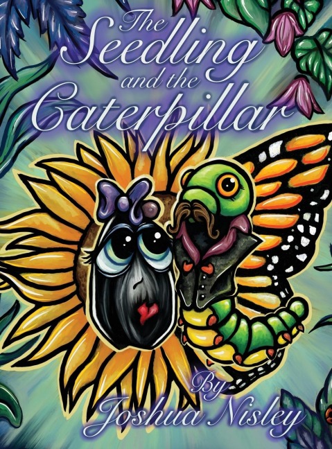 The Seedling and the Caterpillar