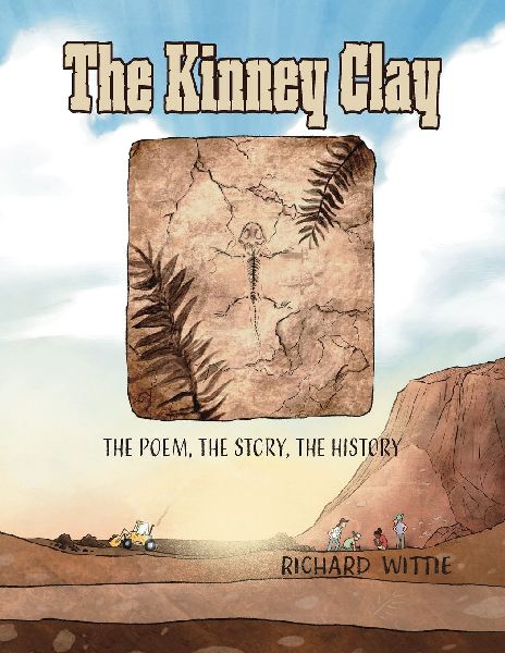 The Kinney Clay: The Poem, The Story, The History
