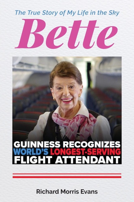 Bette: The True Story of My Life in the Sky