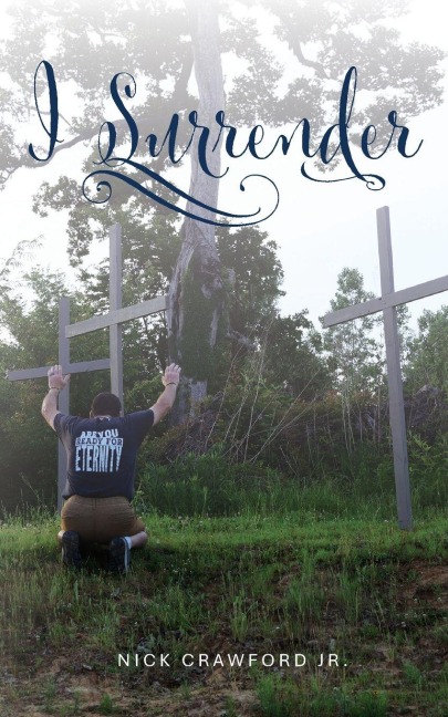 I Surrender