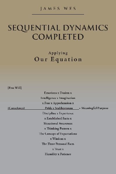 Sequential Dynamics Completed: Applying Our Equation