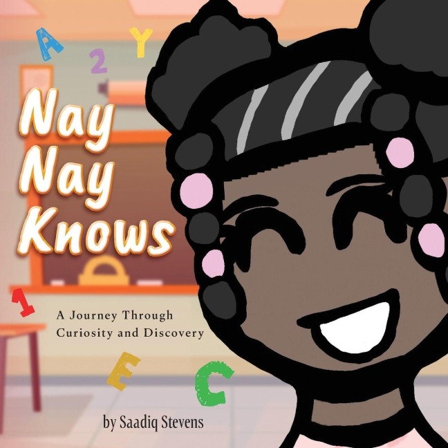 Nay Nay Knows: A Journey Through Curiosity and Discovery