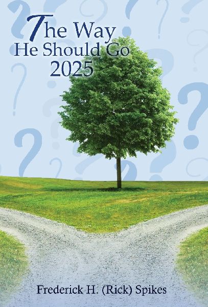 The Way He Should Go 2025