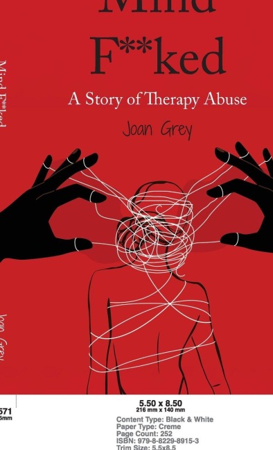 Mind F**ked: A Story of Therapy Abuse