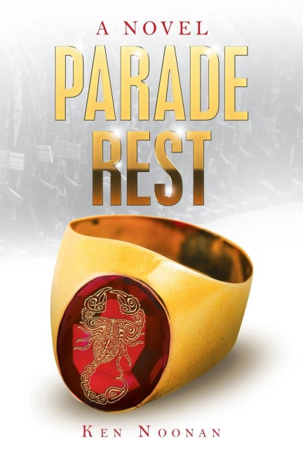 Parade   Rest: A Novel