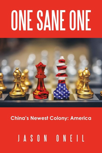One Sane One: China's Newest Colony:  America