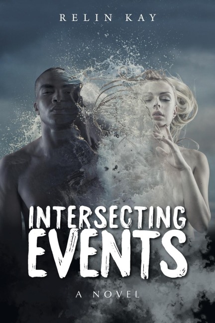 Intersecting Events: A Novel