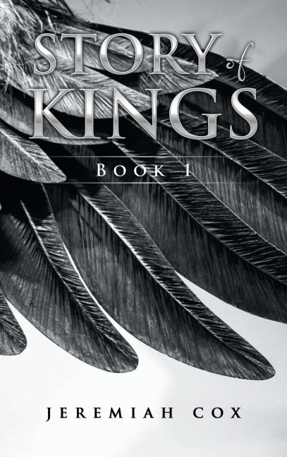 Story of Kings: Book 1