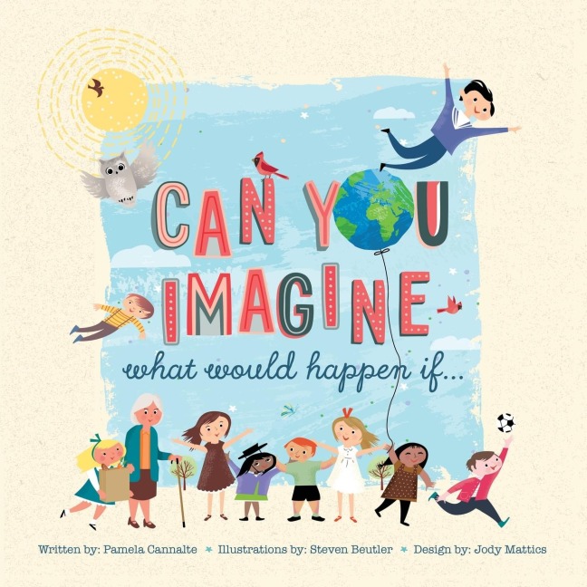 Can You Imagine: What Would Happen If...