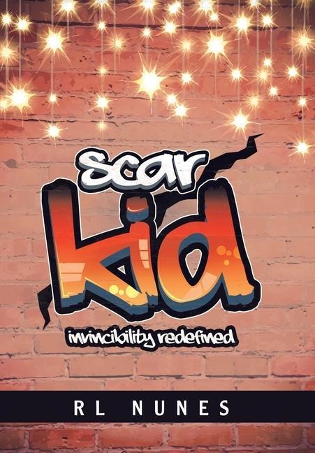 Scar Kid: Invincibility Redefined