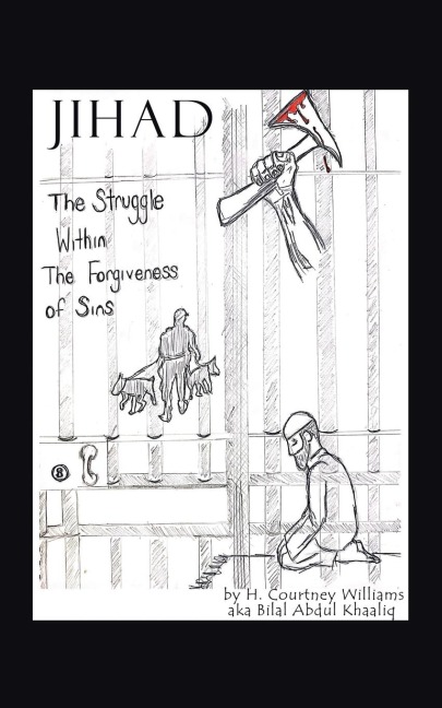 Jihad: The Struggle Within the Forgiveness of Sins
