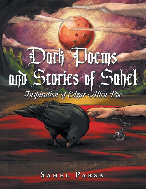 Dark Poems and Stories of Sahel: Inspiration of Edgar Allen Poe