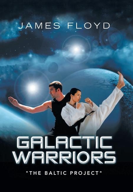 Galactic Warriors: The Baltic Project