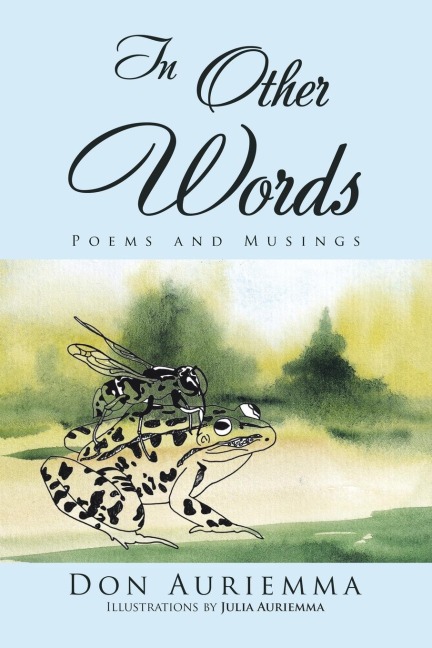 In Other Words: Poems and Musings