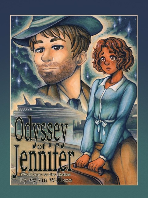 Odyssey of Jennifer: I: Welcome to the States