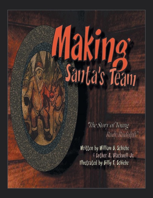 Making Santas Team: The North Pole Tryouts: Crafting Santas Dream Team