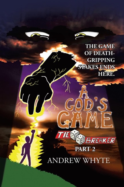 A God's Game: Tiebreaker Part 2