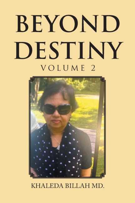 Beyond Destiny: Volume 2