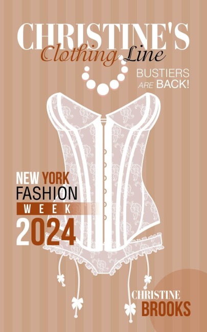 Christine's Clothing Line: New York Fashion Week 2024