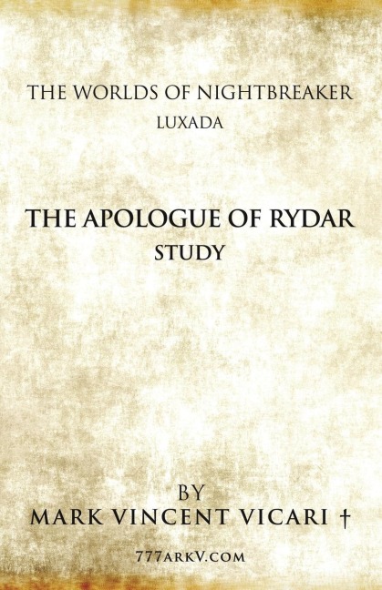 The Apologue of Rydar Study: The Worlds of Nightbreaker Luxada