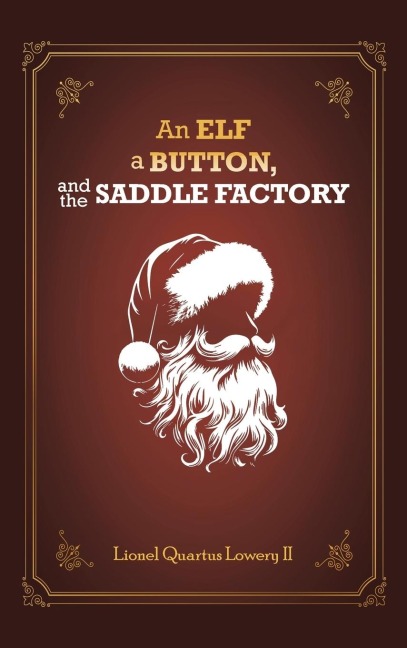 An Elf, a Button, and The Saddle Factory: The story of Saint Nicholas Klausenstein