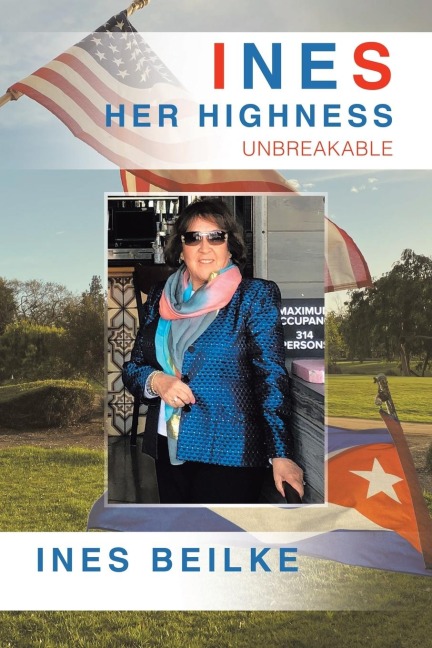 Ines Her Highness: Unbreakable