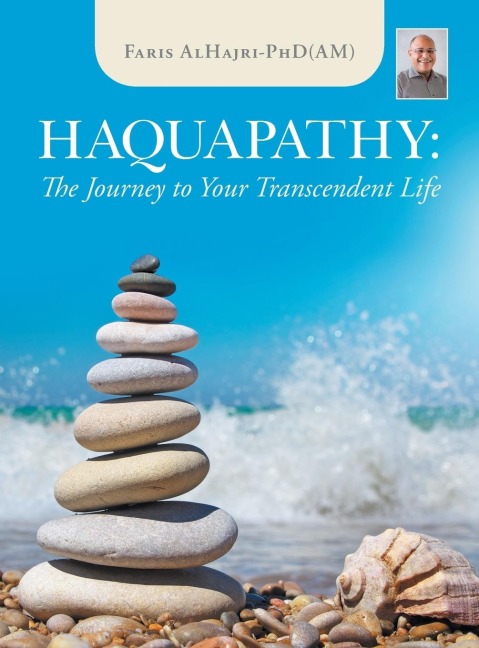 Haquapathy: The Journey to Your Transcendent Life