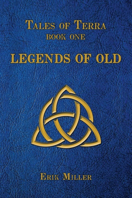 Tales of Terra: Legends of Old