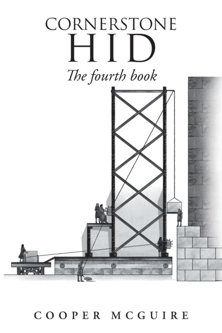 Cornerstone Hid: The fourth book