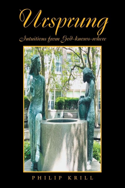 Ursprung: Intuitions from  God-knows-where