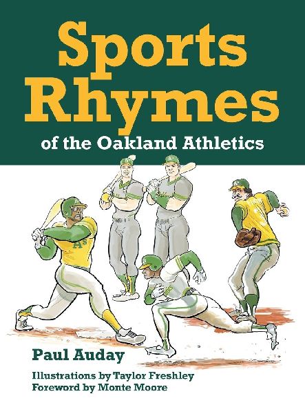 Sports Rhymes of the Oakland Athletics