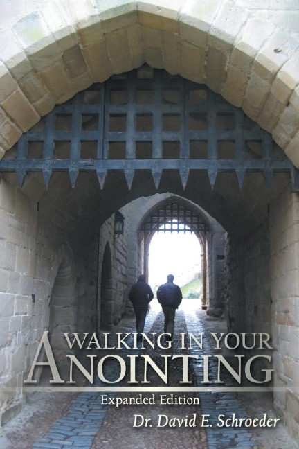 Walking in Your Anointing: Knowing That You Are Filled With The Holy Spirit