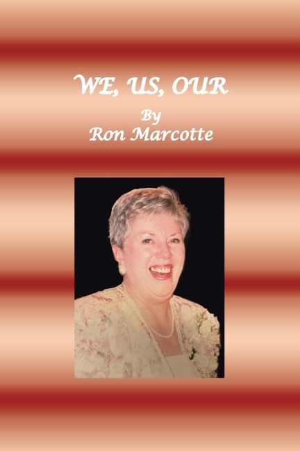 WE, US, OUR