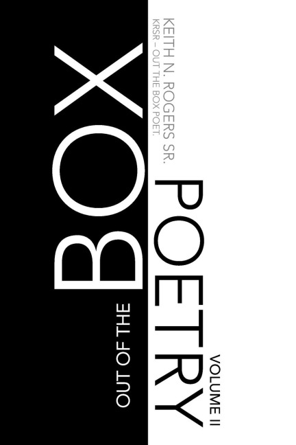 OUT THE BOX POETRY VOL. 2: positive minded poetry.