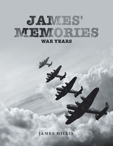 James Memories: War Years