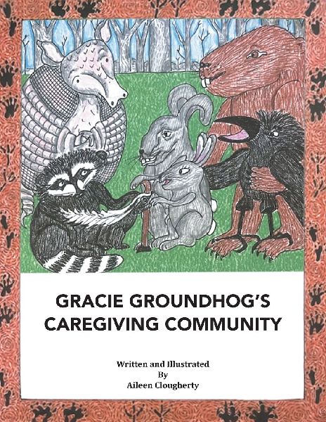 Gracie Groundhog's Caregiving Community