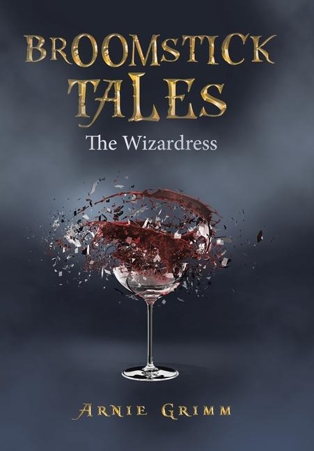 Broomstick Tales: The Wizardress