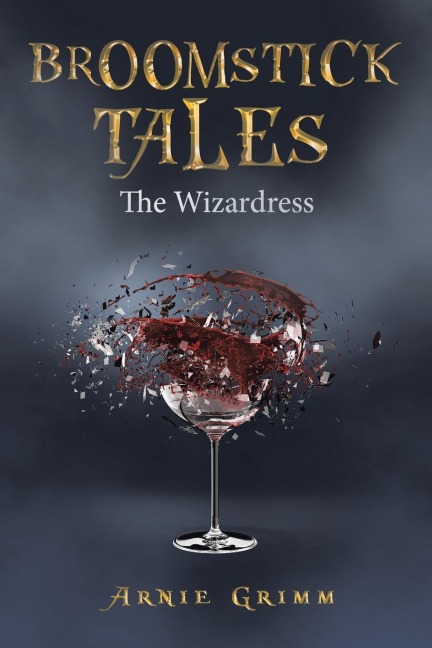 Broomstick Tales: The Wizardress