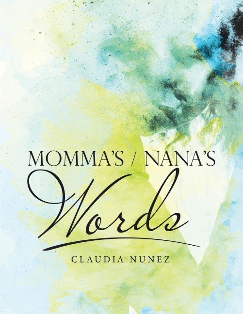 Momma's / Nana's Words