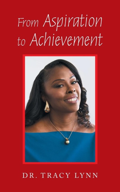 From Aspiration to Achievement