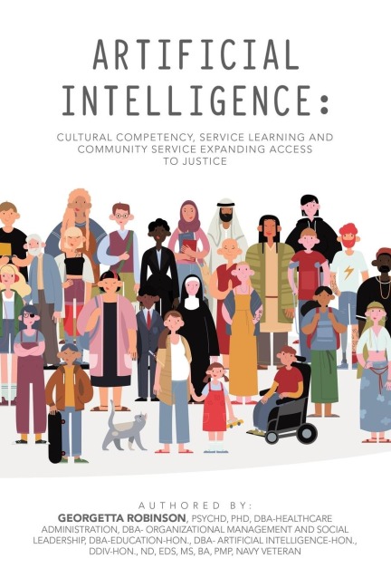 Artificial Intelligence: : Cultural Competency, Service Learning and Community Service expanding access to justice