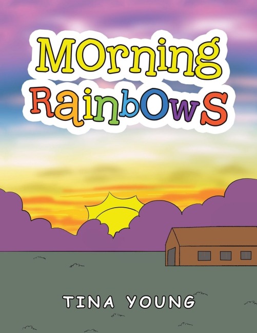 Morning Rainbows