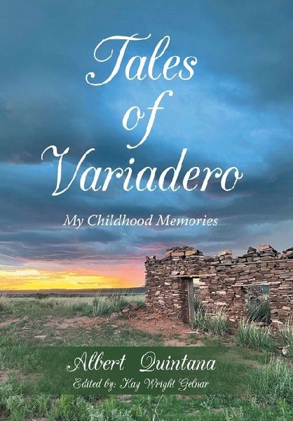 Tales of Variadero: My Childhood Memories
